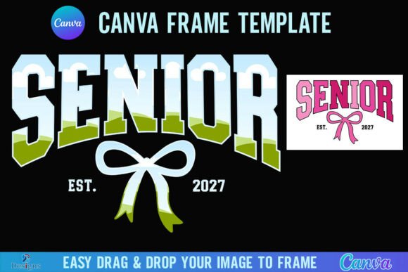 Coquette Senior 2027 Canva Frame Bow: A Designer's Guide