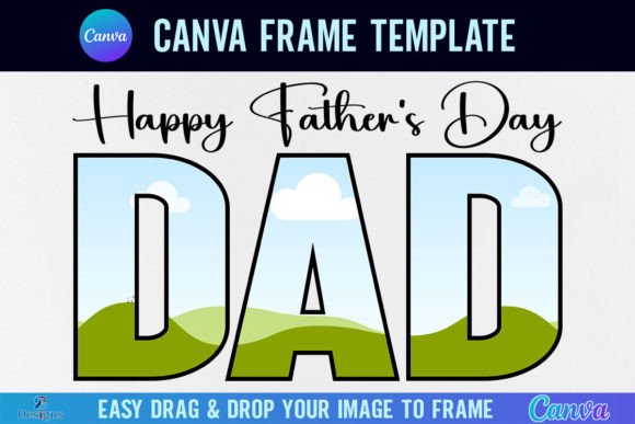 Create Memorable Dad Tributes with a Custom Frame Template
