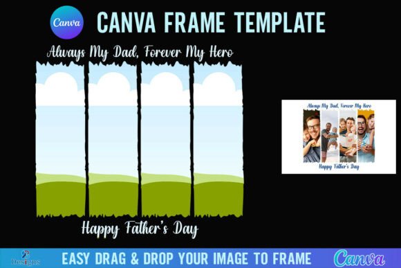 Dad Father's Day Canva Photo Frame: A Digital Asset for Meaningful Design