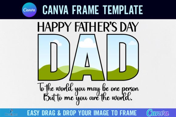 Design a Meaningful Father's Day Tribute with a Canva Frame Template