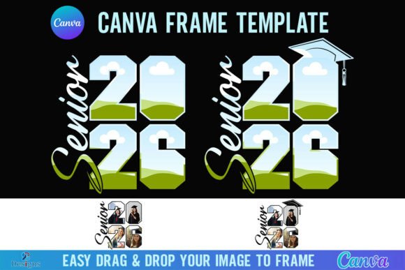 Senior 2026 Canva Frame: Create Stunning Photo Edits